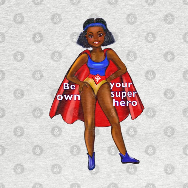 Be your own superhero 2 - Black anime superhero girl with red cape ! beautiful  black girl with Afro hair, brown eyes, Cherry pink lips and dark brown skin. Hair love ! by Artonmytee